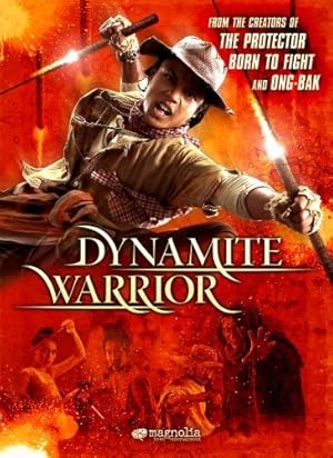 Dynamite Warrior (2006) ฅนไฟบิน