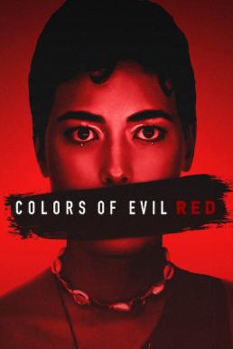 Colors of Evil: Red (Kolory zla. Czerwien) แดงดั่งสีปีศาจ (2024) NETFLIX บรรยายไทย