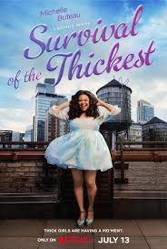 Survival of the Thickest Season 1 (2023) หนาสุด... ย่อมรอด 1