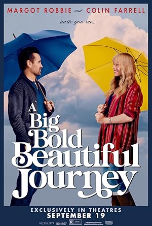 A Big Bold Beautiful Journey (2025) ขับตรงไปอีกเล็กน้อยบนถนนแห่งรัก